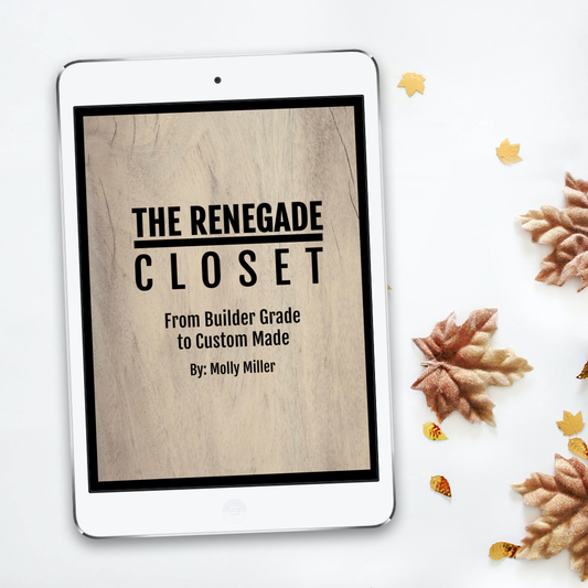 The Renegade Closet from Builder Grade to Custom Made